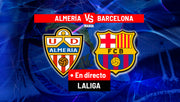 Almería - Barcelona en directo | LaLiga EA Sports hoy en vivo